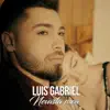 Luis Gabriel - Nevasta Mea - Single